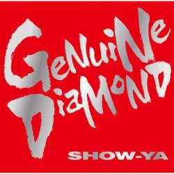 Show-Ya : Genuine Diamond